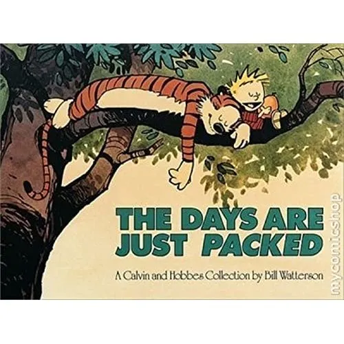 Calvin and Hobbes: The Days Are Just Packed