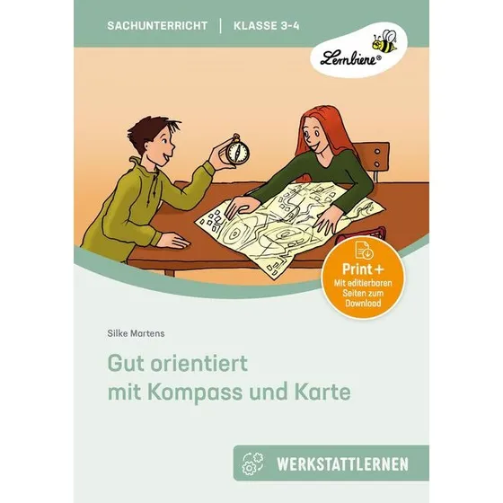 Silke Martens: Gut orientiert mit Kompass und Karte