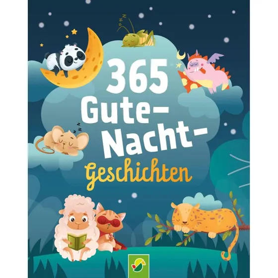 Schwager & Steinlein: 365 Gute-Nacht-Geschichten, gebunden