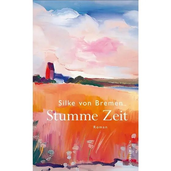 Silke von Bremen: Stumme Zeit, gebunden, 476g