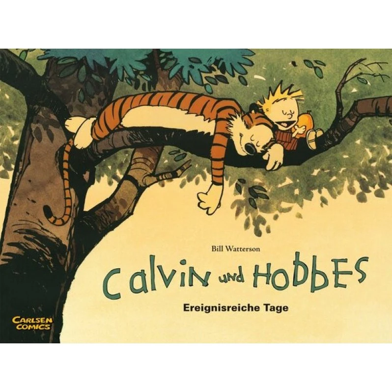 Calvin und Hobbes 08: Ereignisreiche Tage