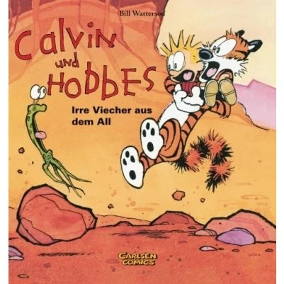 Calvin und Hobbes 04: Irre Viecher aus dem All