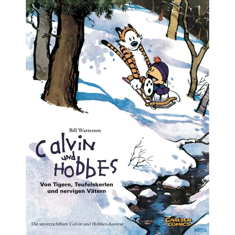 Calvin & Hobbes Sammelband 02: Von Tigern, Teufelskerlen und nervigen Vätern