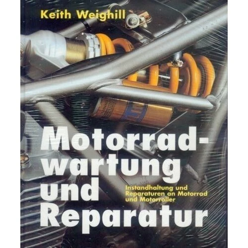 Weighill: Motorradwartung & Reparatur, Instandhaltung für Motorrad und Motorroller