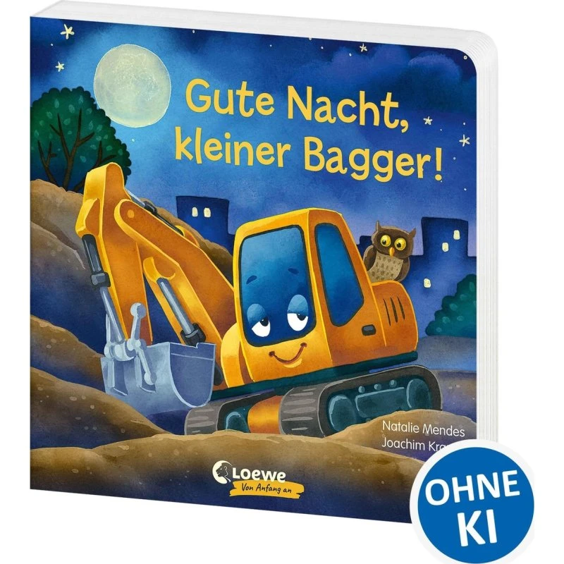Natalie Mendes: Gute Nacht, kleiner Bagger! (Pappe)