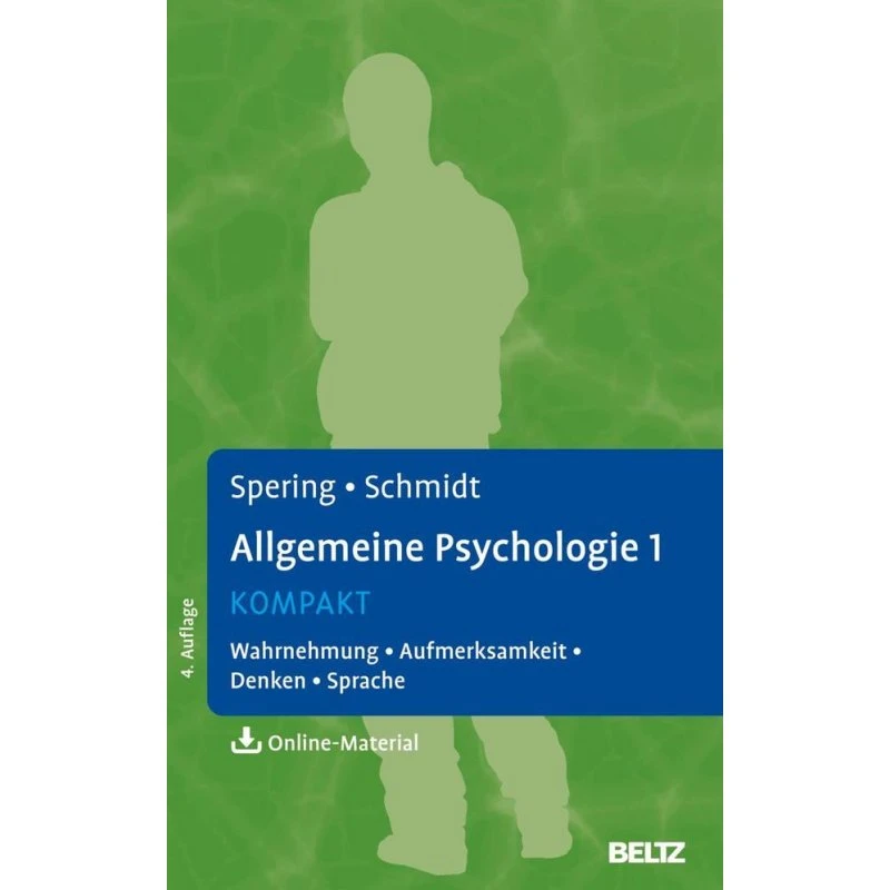 Beltz: Allgemeine Psychologie 1 kompakt