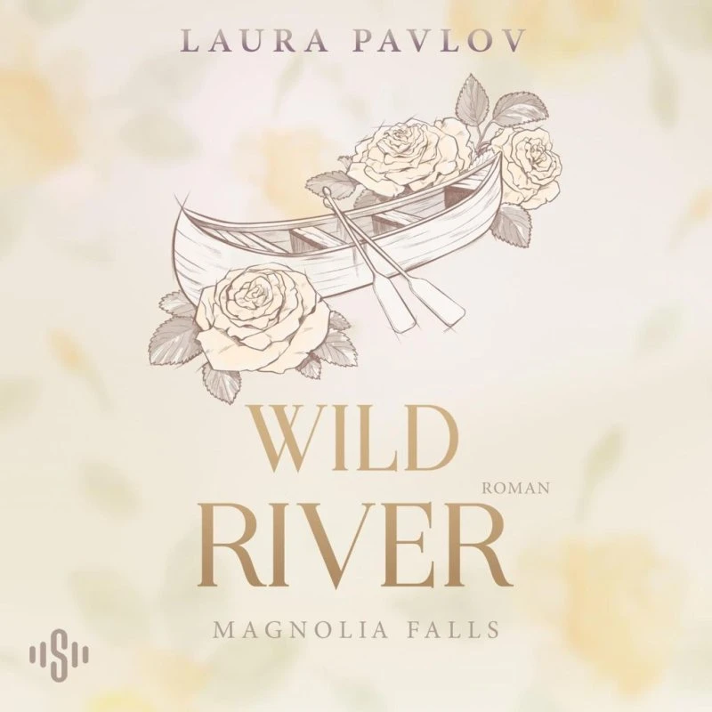 Laura Pavlov: Magnolia Falls 2: Wild River